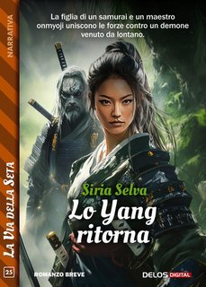 Siria Selva - Lo Yang ritorna (2025)