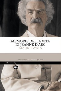 Mark Twain - Memorie della vita di Jeanne D'Arc (2025)