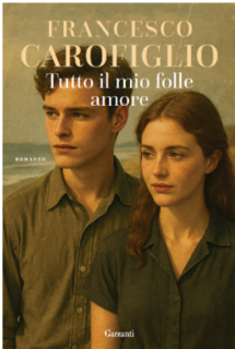 Francesco Carofiglio - Tutto il mio folle amore (2025)