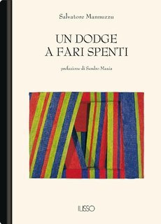 Salvatore Mannuzzu - Un Dodge a fari spenti (2002)
