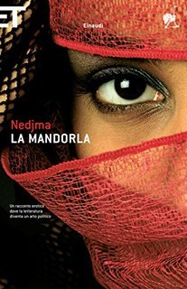 Nedjma – La mandorla (2014)