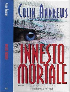 Colin Andrews - Innesto mortale (1997)