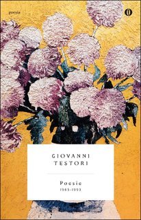 Giovanni Testori - Poesie (2012)