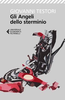 Giovanni Testori - Gli angeli dello sterminio (2019)