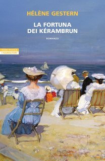 Hélène Gestern - La fortuna dei Kérambrun (2025)