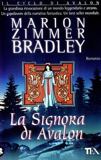 Marion Zimmer Bradley - La signora di Avalon (1998)