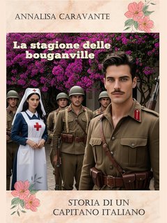 Annalisa Caravante - La stagione delle bouganville (2025)