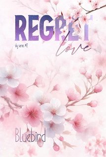 Bluebird - Sky Series Vol. 2. Regret Love (2025)
