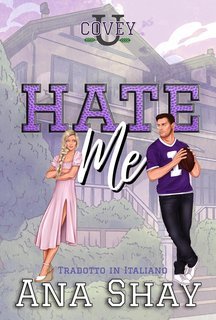 Ana Shay - Covey U Vol. 4. Hate Me (2025)