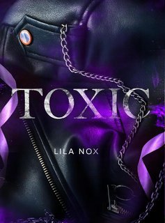 Lila Nox - Toxic (2025)