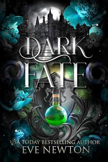 Eve Newton - Eredità Eterna Vol. 2. Dark Fate (2025)