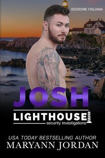Maryann Jordan - Lighthouse Security Investigations Vol. 11. Josh (2025)