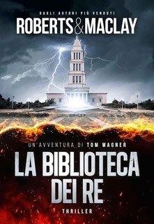 M.C. Roberts - Un'avventura di Tom Wagner Vol. 2. La biblioteca dei re (2025)