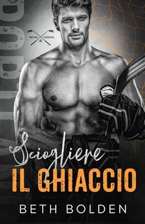 Beth Bolden - Portland Evergreens Vol. 1. Sciogliere il ghiaccio (2025)