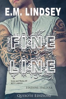 E.M. Lindsey - Irons and Works serie Vol. 9. Fine Line (2025)