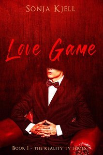 Sonja Kjell - The Reality TV Series Vol. 1. Love Game (2025)