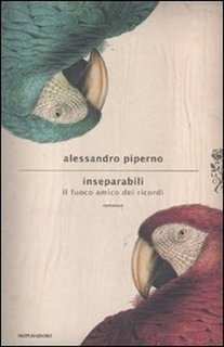 Alessandro Piperno - Inseparabili (2012)