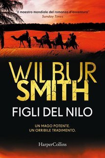 Wilbur Smith - Figli del Nilo (2001)