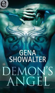 Gena Showalter - Lords of the underworld 05. Demon's angel (2010)