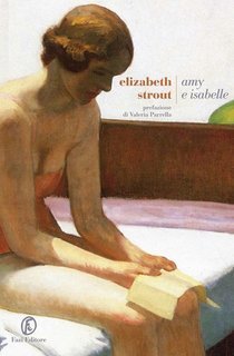 Elizabeth Strout - Amy e Isabelle (2010)