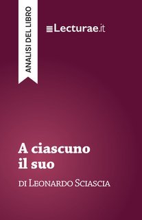 Tommaso Rossi - A ciascuno il suo, di Leonardo Sciascia. Analisi del libro (2025)