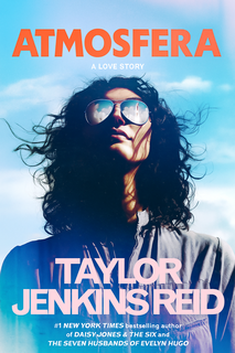 Taylor Jenkins Reid - Atmosfera (2025)