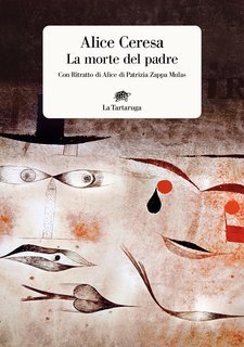 Alice Ceresa - La morte del padre (2022)