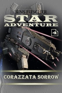 Jens Fitscher - STAR ADVENTURE Vol. 4.Corazzata SORROW (2025)