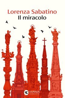 Lorenza Sabatino - Il miracolo (2025)