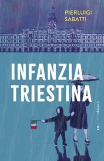 Pierluigi Sabatti - Infanzia triestina (2025)