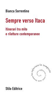 Bianca Sorrentino - Sempre verso Itaca (2017)