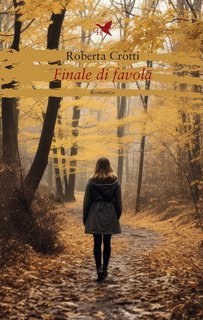 Roberta Crotti - Finale di favola (2025)