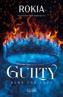Rokia - Guilty. burn for love (2025)