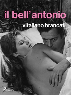 Vitaliano Brancati - Il bell'Antonio (2025)