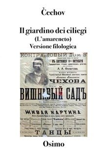 Bruno Osimo, Antón Čéchov - Il giardino dei ciliegi (L'amareneto) (2025)