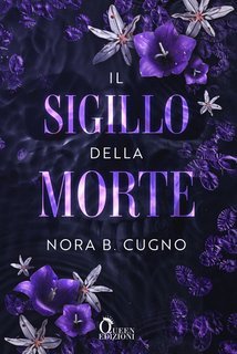 Nora B. Cugno - Il sigillo della morte (2025)
