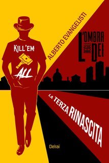 Alberto Evangelisti - L'ombra degli dei. La terza rinascita (2025)