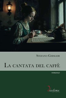 Stefano Ghisleri - La cantata del caffè (2025)