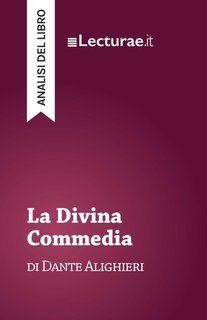 Tommaso Rossi - La Divina Commedia, di Dante Alighieri. Analisi del libro (2025)