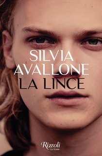 Silvia Avallone - La lince (2025)