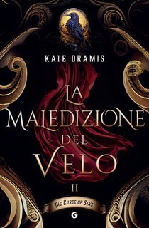 Kate Dramis - The Curse of Saints Vol. 2.La maledizione del velo (2025)