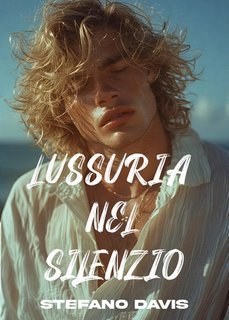 Stefano Davis - Lussuria Nel Silenzio (2025)