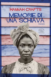 Hannah Crafts - Memorie di una schiava (2025)