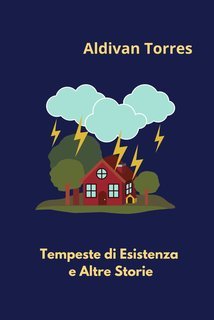 Aldivan Torres - Tempeste di esistenza e altre storie (2023)