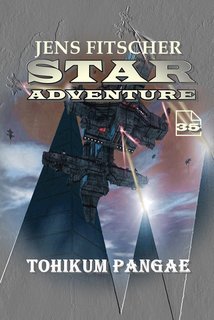 Jens Fitscher - Star Adventure Vol. 35. TOHIKUM PANGAE (2025)