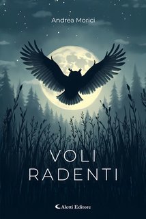 Andrea Morici - Voli radenti (2025)