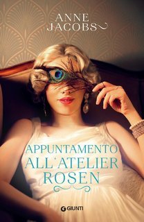 Anne Jacobs - Appuntamento all’atelier Rosen (2023)