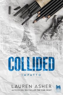 Lauren Asher - Collided. Impatto (2025)