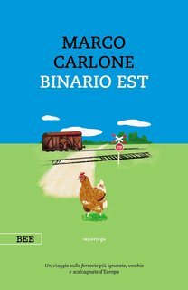 Marco Carlone - Binario Est (2025)