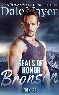 Dale Mayer - SEALs of Honor Vol. 30. Bronson (2025)